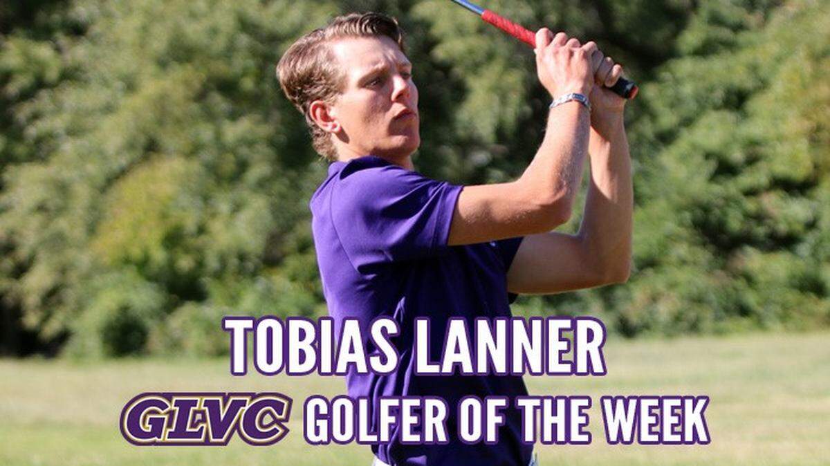 Tobias Lanner, a member of the McKendree University men’s golf team, was named the GLVC golfer of the week.