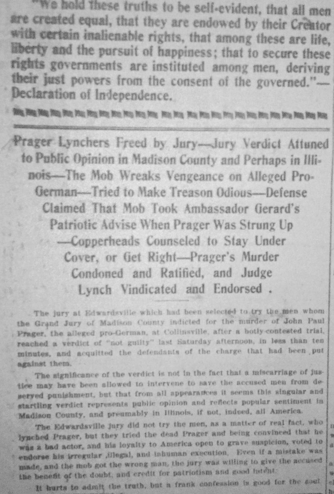 Fred Kern, editor and publisher of the Belleville News-Democrat in 1918, wrote a series of editorials about the Prager lynching. He was more critical of the community than Collinsville-based publications.