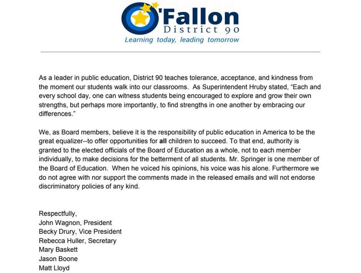 O'Fallon School District 90 officials released this statement on May 17, condemning comments by school board member Steve Springer.