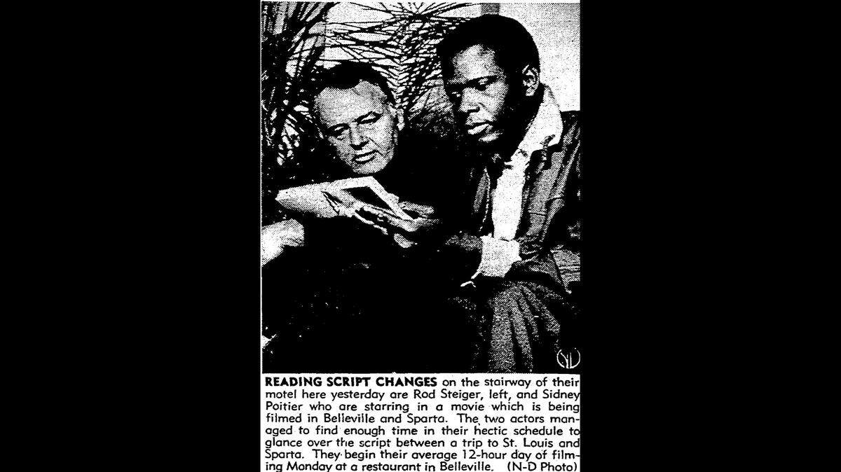 This photo of movie stars Rod Steiger, left, and Sidney Poitier, was published in the Belleville News-Democrat on Sept. 22, 1966. They stayed in Augustine’s Motor Lodge in Belleville while filming “In the Heat of the Night.”