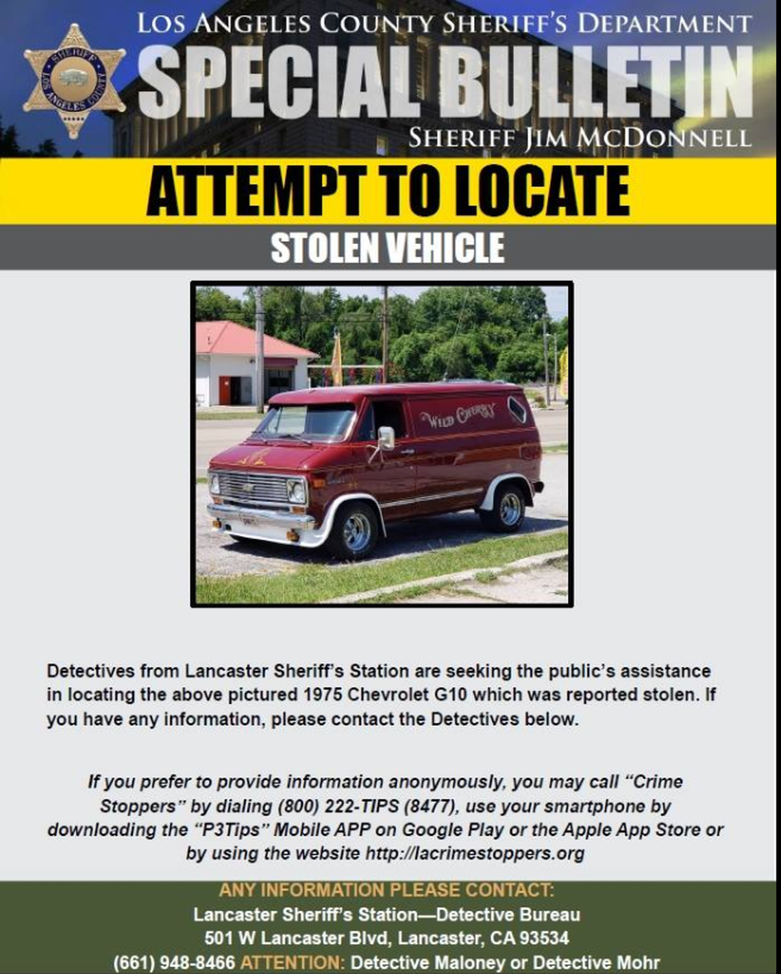 The Lancaster station of the Los Angeles County Sheriff’s Department posted this special bulletin on its Facebook page on Oct. 4, asking for the public’s help in locating the Wild Cherry van.