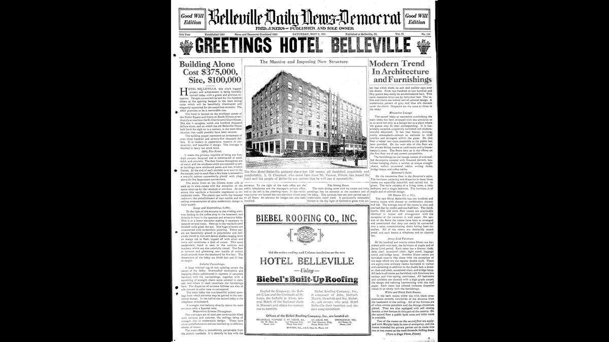 This is the front page of the Belleville Daily News-Democrat on May 9, 1931, when the Hotel Belleville kicked off with a banquet.