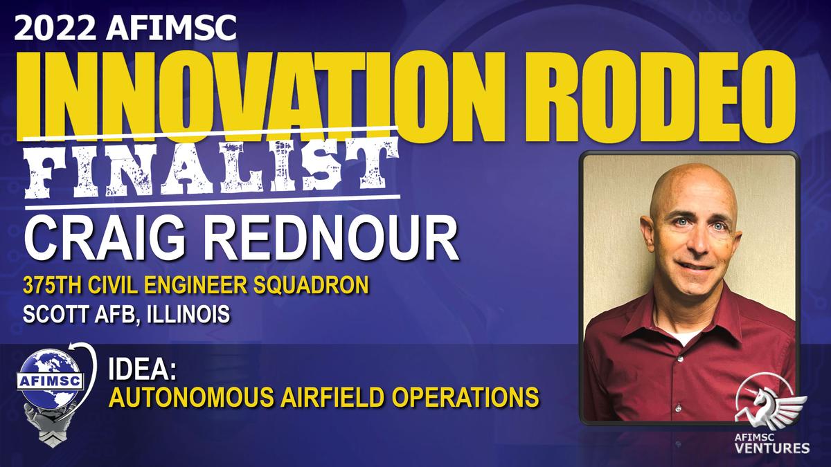 With his idea for autonomous airfield operations, Craig Rednour, a member of the 375th Civil Engineer Squadron on Scott Air Force Base, was one of eight finalists for the 2022 Innovation Rodeo.