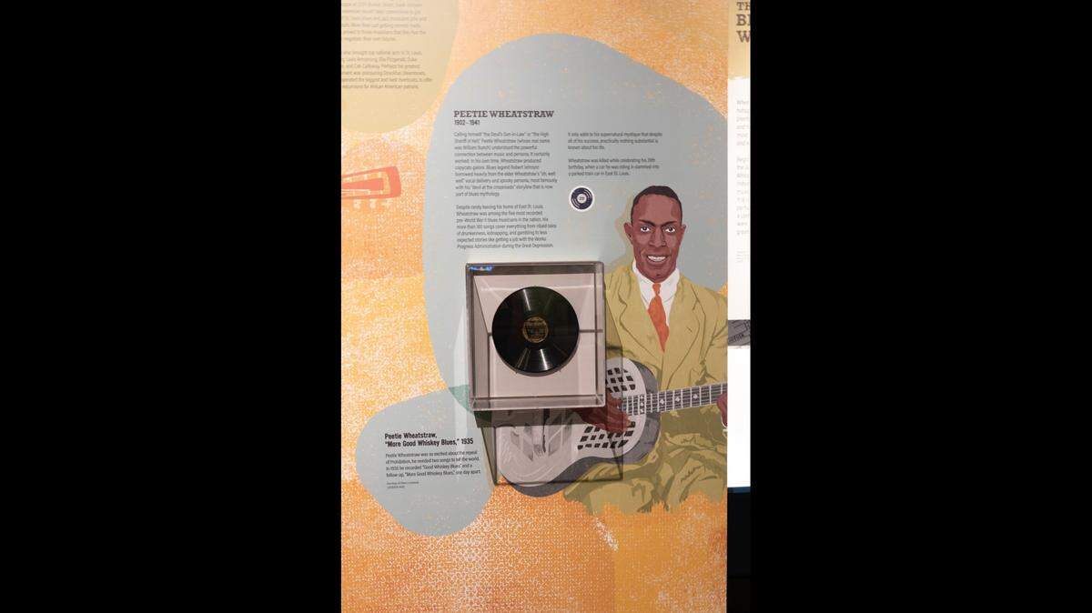 The St. Louis Sound exhibit at the Missouri History Musem features a section on Peetie Wheatstraw, an East St. Louis blues musician