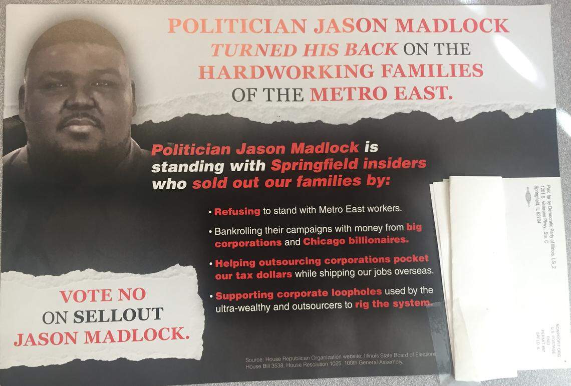 The Democratic Party of Illinois has sent out this mailer against Centreville Republican Jason Madlock, who is challenging state Rep. LaToya Greenwood, D-East St. Louis.