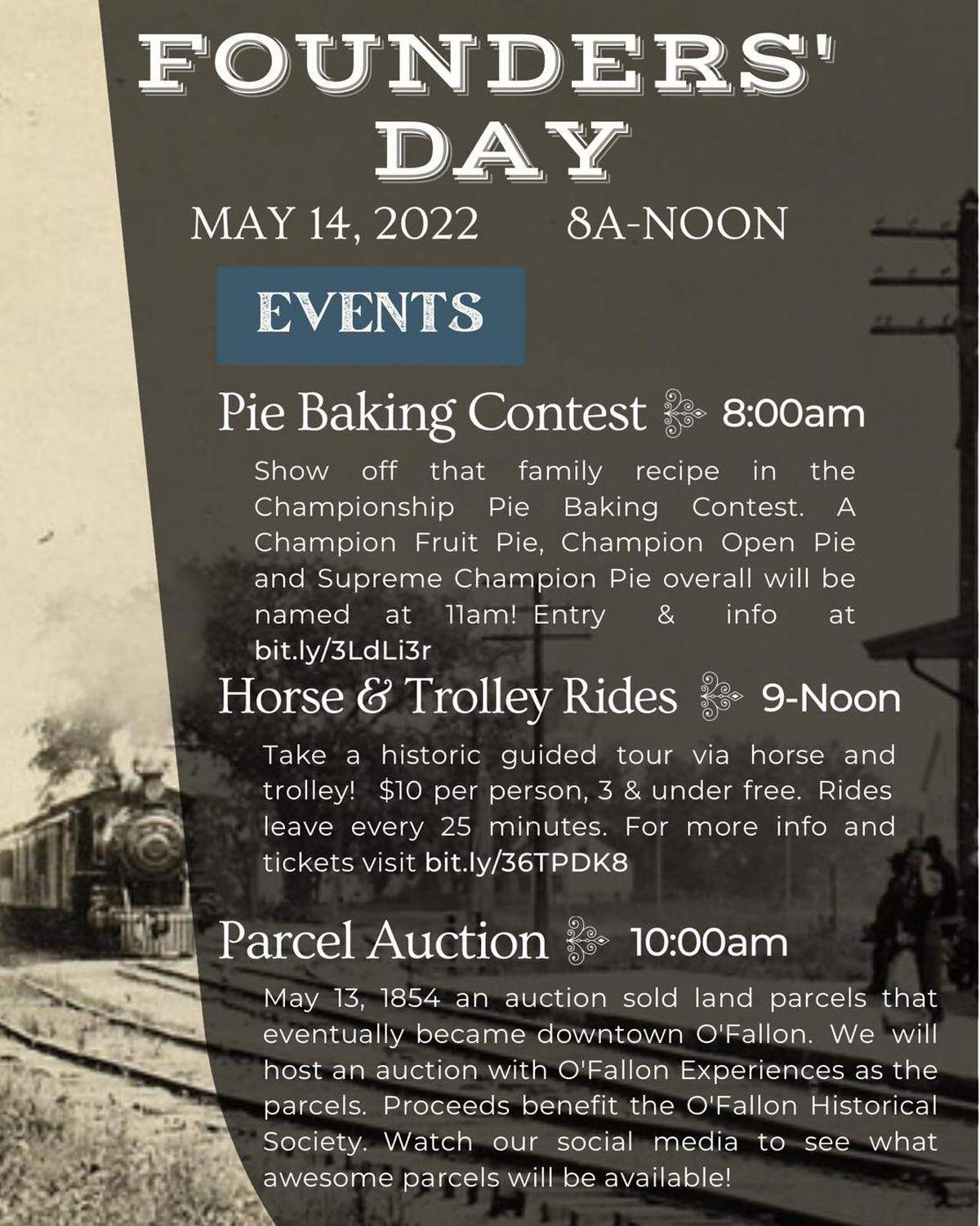 Honoring the past while spotlighting the present is what the first annual Founders’ Day will celebrate on Saturday, May 14, organizers say. Attendees can enjoy numerous activities to include a pie baking contest and an auction showcasing unique O’Fallon experiences.