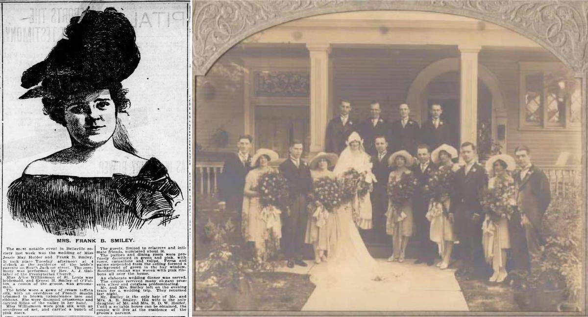 An image of Jessie May Smiley appeared in the St. Louis Post-Dispatch in 1899 with her marriage announcement, left. The home that the Smileys built two years later at 401 S. Jackson St. in Belleville was the setting of the 1926 wedding of Edward Karr and Elizabeth Gaul.