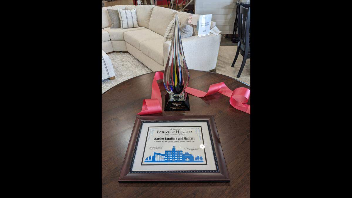 Mueller Furniture & Mattress’ Retailer of the Year award from the Home Furnishings Association and framed certificate from the City of Fairview Heights